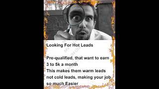 Hot Leads
