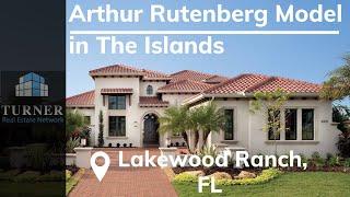 Arthur Rutenberg Model in The Islands Community