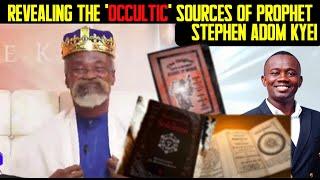 Revealing the 'Occultic' sources of Prophet Stephen Adom Kyei-Duah | phapro osoronnophiris