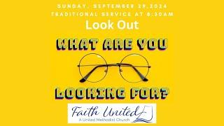 Faith United's Traditional Service Sunday September 29, 2024