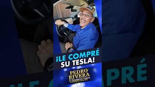 COMPRÉ UN TESLA COMO REGALO PARA MI NOVIA | DON PEDRO RIVERA