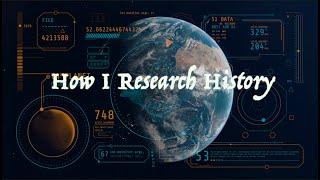 How  I Research History