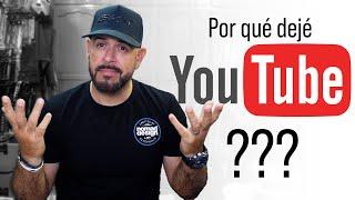 ¿Por qué DEJÉ YOUTUBE? - Jorge Acosta Pesca