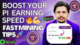  How to Boost Your Pi Mining Rate  | Earn Pi Faster & Latest News 