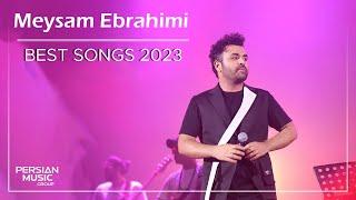 Meysam Ebrahimi - Best Songs 2023 ( میثم ابراهیمی - میکس بهترین آهنگ ها )