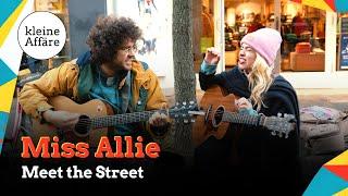 Straßenkonzerte mit Miss Allie / Meet the Street / Kleine Affäre