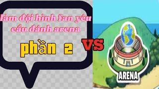 dynamons world : dùng đội hình fan yêu cầu đánh arena phần 2