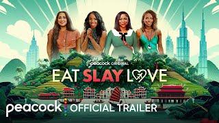 Eat Slay Love | Official Trailer | Peacock Original