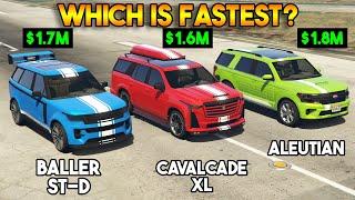 GTA 5 ONLINE : BALLER ST-D VS CAVALCADE XL VS ALEUTIAN  (WHICH IS FASTEST?)