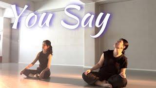 [Contemporary-Lyrical Jazz] You Say - Lauren Daigle Choreography. MIA | 재즈댄스 | 댄스학원 | 발레 | 컨템리리컬재즈