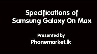 Samsung Galaxy On Max Price Sri Lanka