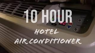 10 Hours of Hotel AC White Noise (High power setting)