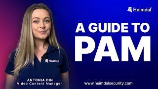 Protect Your Business with Privileged Access Management (PAM)