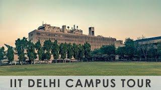 IIT Delhi || Campus Tour