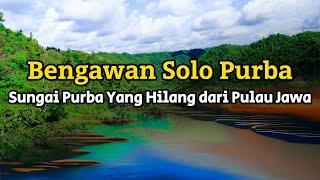 Bengawan Solo Purba - Sungai Purba yang Hilang dari Pulau Jawa | Episode 9 | #CeritaBumi