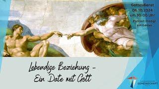 Lebendige Beziehung - Date mit Gott - Nicolai Rühl -  Word & Worship 20.10.2024