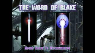 Word of Blake - pt 1/3 - Jerome Blake