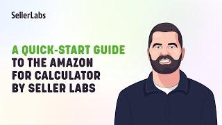 A Quick-Start Guide to the Amazon Fee Calculator by Seller Labs