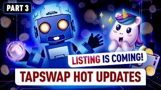 Listing Confirmed: TapSwap Hot Update Part 3 | Big News Coming This January!