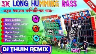 * DJ TUHIN REMIX / 1 STEP LONG HUMMING BASS / NONSTOP MUSIC FILE / 2025 /*