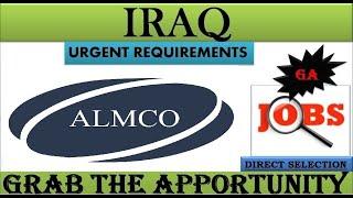 IRAQ NEW JOBS || 2023 NE JOBS VACANCIES IN  IRAQ || LEADING COMPANY || URGENT REQUIREMENTS || GA ||