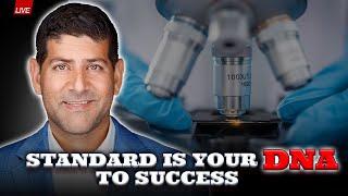 Personal Standard Is Your DNA To Success: Create Wealth
