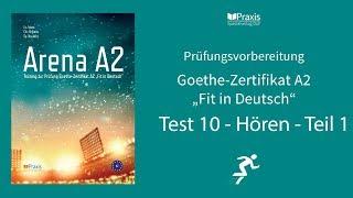 Arena A2 | Test 10, Hören, Teil 1 | Prüfungsvorbereitung Goethe-Zertifikat A2