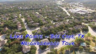 Lake Pointe - Bee Cave TX - Ride Along and chat about the area.