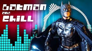 batman n chill - lofi hip hop beats to relax/fight crime to 