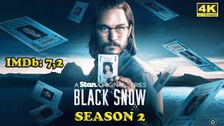 Новый сериал! Чёрный снег 2 Сезон / Black Snow season 2 Драма, Криминал, Детектив #Ужевсети