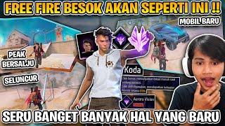 MASA DEPAN FREE FIRE YANG AKAN DATANG BESOK !! BANYAK HAL YANG BARU COY !!