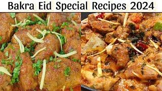 Bakra Eid Special Recipes 2024 | Eid Ul Adha Dawat Recipes