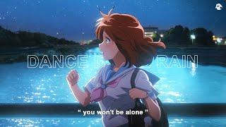 Tom Frane, Flawed Mangoes - Dance in The Rain (Lyrics / AMV)