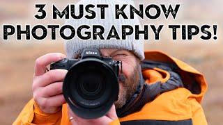 3 EASY PHOTOGRAPHY TIPS every BEGINNER should know