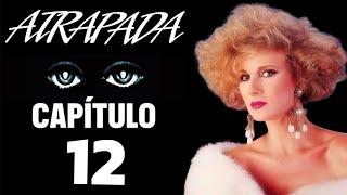 Telenovela Atrapada 1991 Capitulo 12 con Christian Bach y Héctor Bonilla