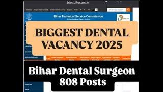 bihar dental vacancy 2025 | bpsc dental vacancy