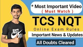 TCS NQT May Online Exam | Important News & Updates | All Rules Explained