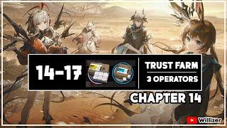 [Arknights] 14-17 | Trust Farm Easy Strategy | Absolved Will Be The Seekers