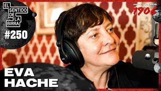 Eva Hache: Cómica, Actriz, Cantante | ESDLB con Ricardo Moya #250