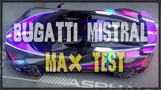 Asphalt Unite | BUGATTI MISTRAL MAX TEST