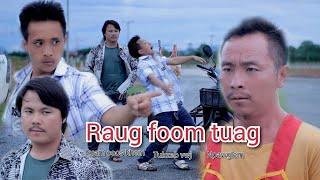 raug foom tuag movie funny tawm tshiab (tub zeb vwj &npawglem &puam coos khem)