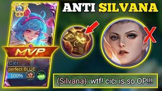 REASON WHY SILVANA USERS HATE MY CICI! | CICI BEST BUILD -MLBB #cicimlbb #cici #ciciplays