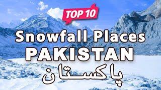 Top 10 Snowfall Places to Visit in Pakistan - Urdu/Hindi