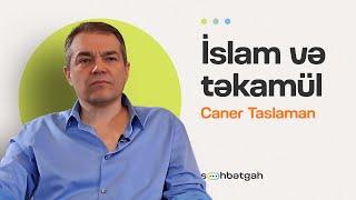 Uydurulmuş İslam, Cəhalət, Təkamül | Caner Taslaman