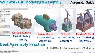 Master SolidWorks 3D Modeling & Assembly | Universal Joint, Spigot Joint, V Block, Double V Block