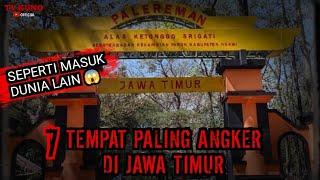 Berani Uji Nyali kesini ?? ‼️ 7 tempat paling angker di Jawa timur