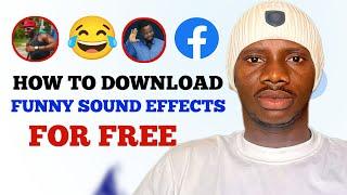 How to Download Popular Funny Comedy Sound Effects in 2024 and Add to your Videos For Free