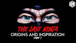 Part 1: Looking Back at Creating the Last Ninja Series  – Origins and Inspiration