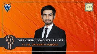 IIM-A Student on Job Opportunities & International Exposure | The Pioneer's Conclave Ep1 Pt5