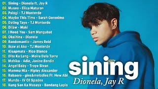 Sining - Dionela ft. Jay R  Best OPM Tagalog Love Songs OPM Tagalog Top Songs 2024 Playlist #new1